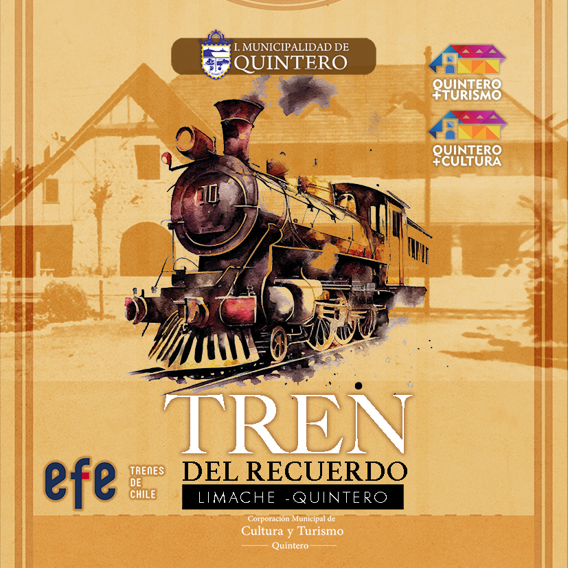 Diversas Acciones Turísticas Y Medidas Para La Seguridad De Las Personas y Del Tránsito Se Aplicarán En Quintero Por La Llegada Del Tren Del Recuerdo Este Domingo 10 De Diciembre